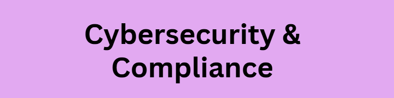 Cybersecurity & Compliance