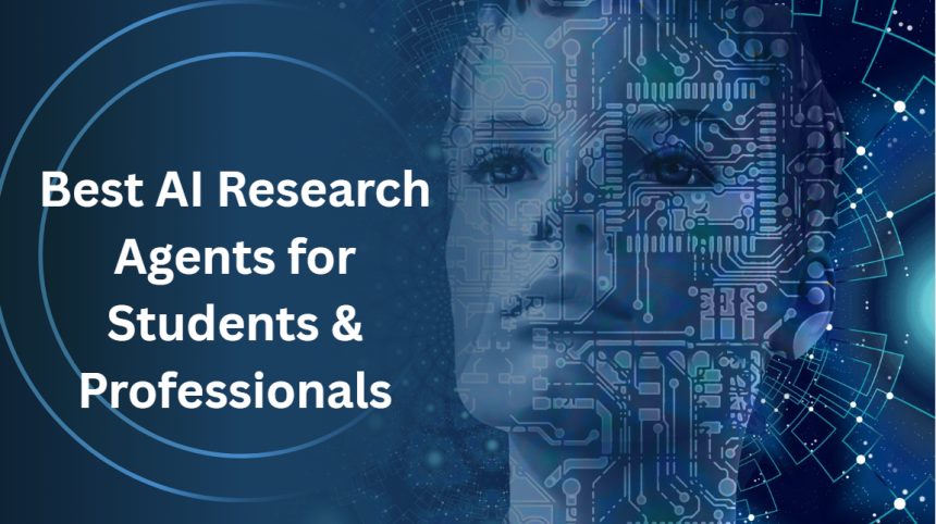 10 Best AI Research Agents for Students & Professionals