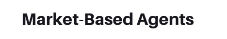 Market-Based Agents