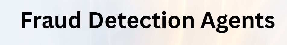 Fraud Detection Agents