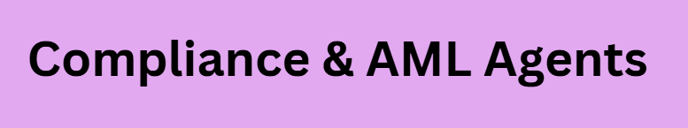 Compliance & AML Agents