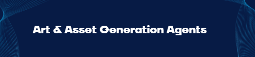 Art & Asset Generation Agents