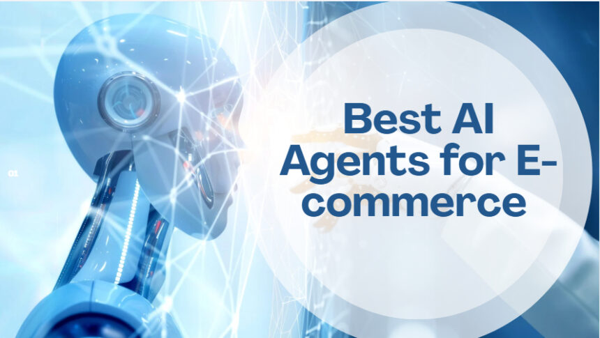 10 Best AI Agents for E-commerce in 2026
