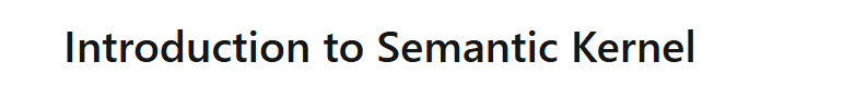 Semantic Kernel
