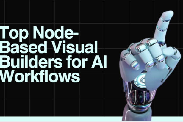 Top Node-Based Visual Builders for AI Workflows